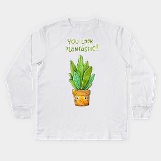 You Look Plantastic! Kids Long Sleeve T-Shirt